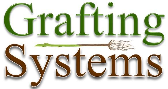 Grafting Systems Grafting Systems